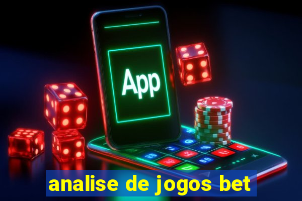 analise de jogos bet